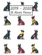 2019 - 2020 18 Month Planner: German Shepherd Dog Weekly and Monthly Planner July 2019 - December 2020: 18 Month Agenda  di Petly Books edito da INDEPENDENTLY PUBLISHED