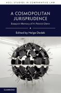 A Cosmopolitan Jurisprudence edito da Cambridge University Press