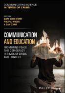Communication And Education di Mary John O'Hair edito da John Wiley And Sons Ltd