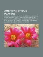 American Bridge Players: George S. Kaufm di Books Llc edito da Books LLC, Wiki Series