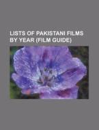 Pakistani Films Of 1991, Pakistani Films Of 1972, Pakistani Films Of 1966 di Source Wikipedia edito da General Books Llc