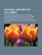 Birds Of Colombia, Grasslands Of Colombia, Blackburnian Warbler, List Of Birds Of Colombia, Yellow Warbler di Source Wikipedia edito da General Books Llc