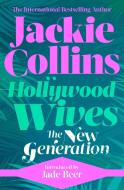 Hollywood Wives: The New Generation di Jackie Collins edito da Simon & Schuster Ltd