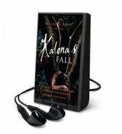 Kalona's Fall: A House of Night Novella di Kristin Cast, P. C. Cast edito da MacMillan Audio
