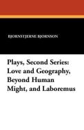 Plays, Second Series di Bjornstjerne Bjornson edito da Wildside Press