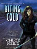 Biting Cold di Chloe Neill edito da Tantor Audio