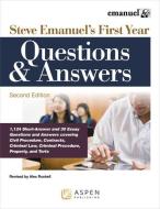 Steve Emanuel's First Year Questions and Answers di Steven L. Emanuel edito da ASPEN PUBL