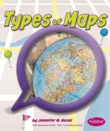 Types of Maps di Jennifer M. Besel edito da CAPSTONE PR