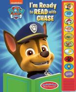 Paw Patrol - I'm Ready to Read with Chase Sound Book - Play-A-Sound - Pi Kids di Kathy Broderick edito da PHOENIX