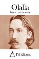 Olalla di Robert Louis Stevenson edito da Createspace