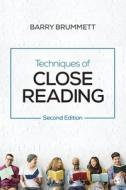 Techniques of Close Reading di Barry Brummett edito da SAGE Publications, Inc