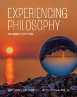 Experiencing Philosophy di Anthony Falikowski, Susan Mills edito da Broadview Press Ltd