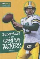 Superstars of the Green Bay Packers di M. J. Cosson edito da AMICUS