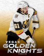 Vegas Golden Knights di Harold P. Cain edito da Press Room Editions