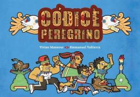 Códice Peregrino di Vivian Mansour edito da Levine Querido