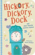 Hickory, Dickory, Dock edito da Tiger Tales
