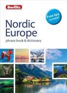 Berlitz Phrase Book & Dictionary Nordic Europe di Berlitz Publishing Company edito da APA Publications Ltd
