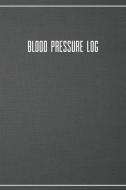 Blood Pressure Log: 53 Weeks of Daily Readings 4 Readings a Day with Time, Blood Pressure, Heart Rate, Weight, & Comment di Blazing Fields Press edito da LIGHTNING SOURCE INC