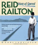 Reid Railton di Karl Ludvigsen edito da Evro Publishing