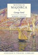 Winter In Majorca di George Sand edito da St Omers Press