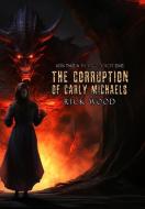 The Corruption of Carly Michaels di Rick Wood edito da Arabesque Travel