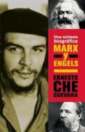 Marx Y Engels di Che Guevara edito da Ocean Press