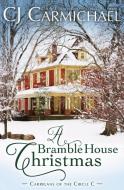 A Bramble House Christmas di C. J. Carmichael edito da Tule Publishing Group, LLC