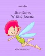Short Stories Writing Journal: Blank Writer's Story Books with Lines for Authors, Artists, Students and Kids 8x10 Inches,170 Pages di Amit Offir edito da Createspace Independent Publishing Platform