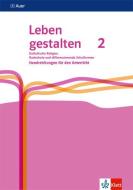 Leben gestalten 2. Ausgabe N Realschule und mittlere Schulformen. Handreichungen für den Unterricht Klasse 7/8 edito da Klett Ernst /Schulbuch