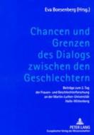 Chancen und Grenzen des Dialogs zwischen den Geschlechtern edito da Lang, Peter GmbH