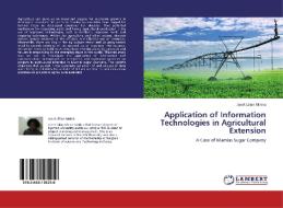 Application of Information Technologies in Agricultural Extension di Janet Lilian Maina edito da LAP Lambert Academic Publishing