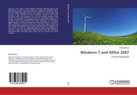 Windows 7 and Office 2007 di Khaled Musa edito da LAP Lambert Academic Publishing