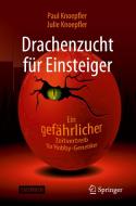Drachenzucht für Einsteiger di Paul Knoepfler, Julie Knoepfler edito da Springer-Verlag GmbH