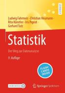 Statistik di Ludwig Fahrmeir, Christian Heumann, Rita Künstler, Iris Pigeot, Gerhard Tutz edito da Springer-Verlag GmbH