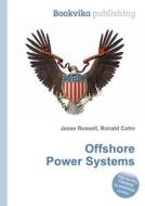Offshore Power Systems edito da Book On Demand Ltd.