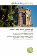 Kavala Prefecture edito da Betascript Publishing