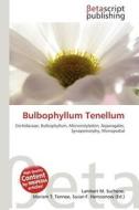 Bulbophyllum Tenellum edito da Betascript Publishing