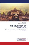 THE EDUCATION OF PANCASILA di Nur Aisyah, Endro Tri Susdarwono edito da LAP LAMBERT Academic Publishing