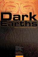 Amazonian Dark Earths edito da Springer Netherlands