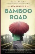 Bamboo Road di Ann Bennett edito da Monsoon Books
