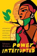 Power Interrupted di Sylvanna M. Falcon edito da University of Washington Press