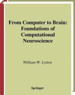 From Computer to Brain di William W. Lytton edito da Springer New York