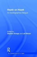 Hayek on Hayek di F. A. Hayek edito da Taylor & Francis Ltd