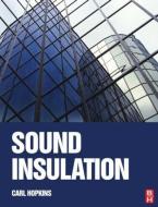 Sound Insulation di Carl Hopkins edito da Taylor & Francis Ltd