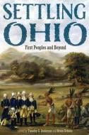 Settling Ohio edito da Ohio University Press