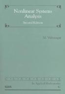 Nonlinear Systems Analysis di M. Vidyasagar edito da CAMBRIDGE