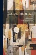 Social Problems di Henry George edito da LEGARE STREET PR
