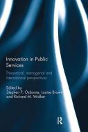 Innovation in Public Services edito da Taylor & Francis Ltd