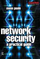 Network Security di Owen Poole edito da Taylor & Francis Ltd