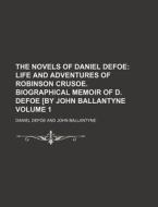 The Novels Of Daniel Defoe Volume 1 di Walter Scott, Daniel Defoe edito da Rarebooksclub.com